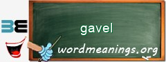 WordMeaning blackboard for gavel